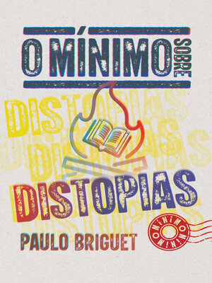 cover image of O mínimo sobre distopias